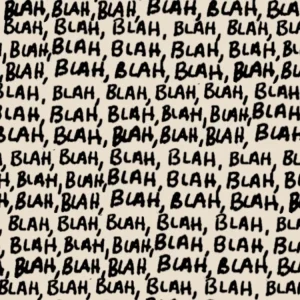 Blah Blah Blah 23