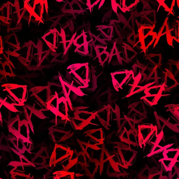 Bold, red graffiti-style text reading "BAD" repetitively covers a dark background. The words are arranged in various angles and sizes, overlapping each other to create a dense pattern. The overall image has an edgy and rebellious vibe.